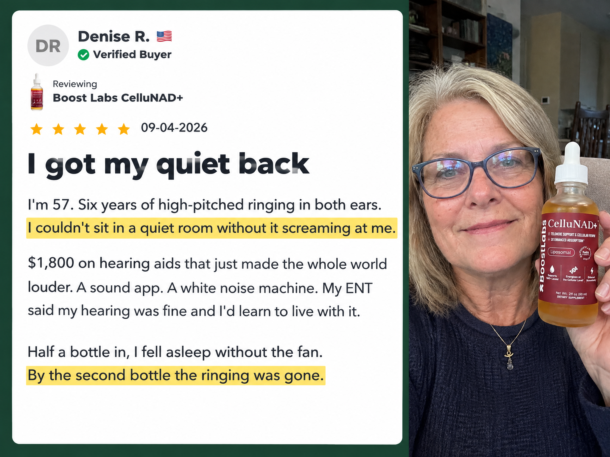 Customer review: Denise R., 57, six years of ringing in both ears, gone by the second bottle